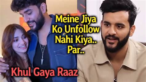 Abhishek Malhan FINALLY Opens Why He Unfollowed Jiya Shankar YouTube