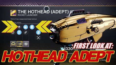 First Look At The Hothead Adept Version God Roll Guide Destiny 2