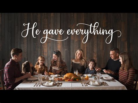 He Gave Everything Thanksgiving James Grocho WorshipHouse Media