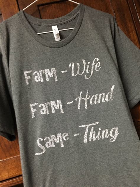 Farm Wife Farm Hand Same Thing Cowgirl Attire Etsy Farm Wife Farm