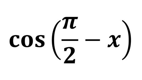 Cos Pi 2 X Cos Pi 2 Theta YouTube