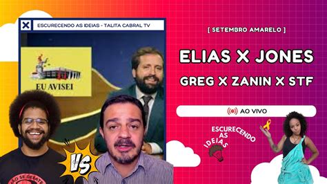 Jones Manoel X Elias Jabbour Greg X STF De Lula Setembro