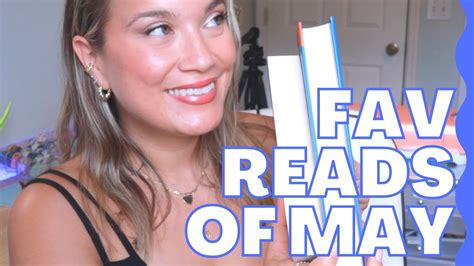 The Best Books I Read In May May Favorites Youtube