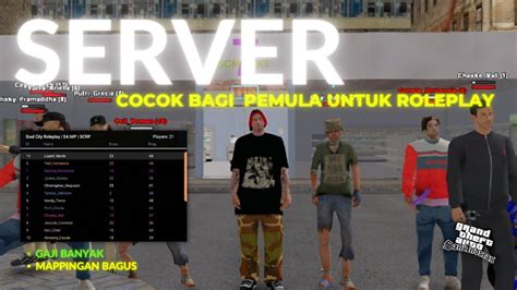 SERVER GTA SAMP PC ANDROID FRESH YANG LAGI BERKEMBANG REVIEW