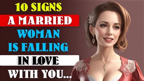 10 Signs A Married Woman Is Falling In Love With You Married Woman