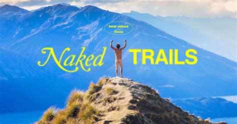 Kellogg S Helps The Nude Hiking Community Find Happy Trails