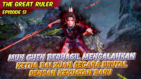 MU CHEN MENGALAHKAN KETUA BAI XUAN DENGAN KEKUATAN ROH DEMON THE