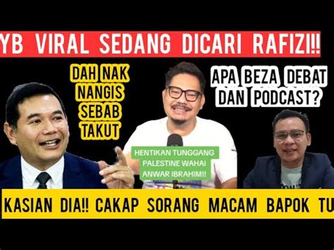 Sesiapa Nampak Yb Viral Bagi Tau Rafizi Sedang Cari Kasian Bapok Tua