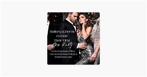 Oh F Ck Yeah With Ruan Willow Mallory And Derek Attend Their First Sex Party Prologue On