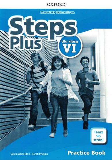 Steps Plus Practice Book Materia Y Wiczeniowe Dla Klasy Vi Smyk