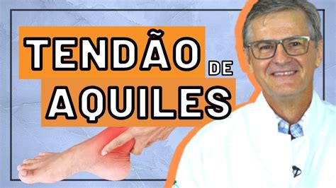 RUPTURA do TENDÃO DE AQUILES Como TRATAR Quais principais