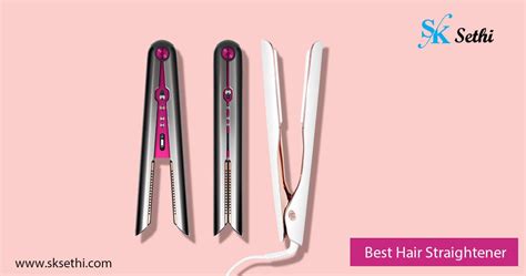 Top 10 Best Hair Straightener Best Hair Straightener सबसे अच्छे