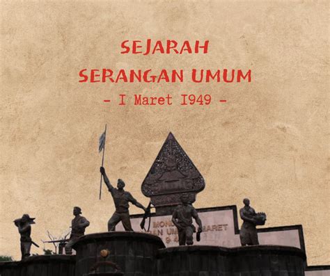 Sejarah Serangan Umum Maret Sukma