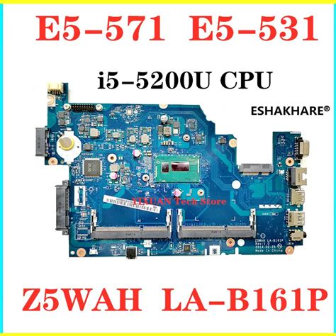 Placa Base Para Port Til ACER Aspire LA B161P E5 571G E5 571P E5 571