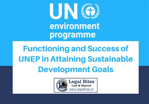 Functioning And Success Of Unep In Attaining Sustainable Development Goals