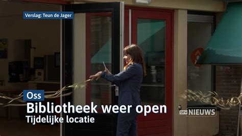 Bibliotheek Oss Opent Deuren Op Nieuwe Tijdelijke Locatie I Dtv Oss