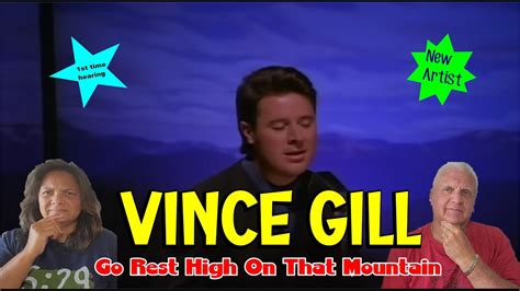 Country Music Reaction First Time Reaction Vince Gill Go Rest High