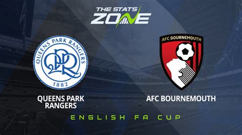 QPR Vs Bournemouth Preview Prediction 2023 24 English FA Cup