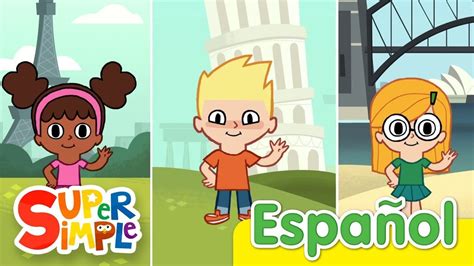 Hola Que Tal Canciones Infantiles Super Simple Español