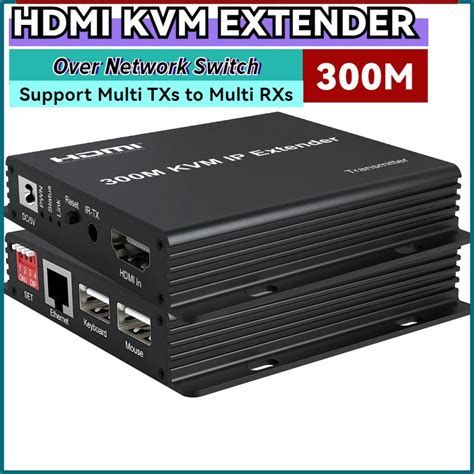 300m Hdmi Kvm Extender Over Ip Rj45 Cat5e6 1080p Hdmi Usb Ethernet Extender 984ft Support