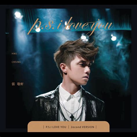 Ps I Love You 2nd Edition Single》 张敬轩的专辑 Apple Music