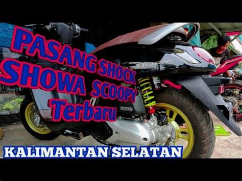 Pasang Shock Belakang Scoopy Fi Terbaru Shock Showa Youtube