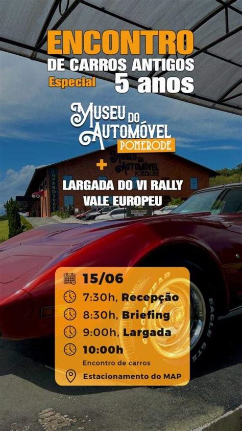 Rally Vale Europeu E Encontro De Carros Antigos Movimentam Pomerode