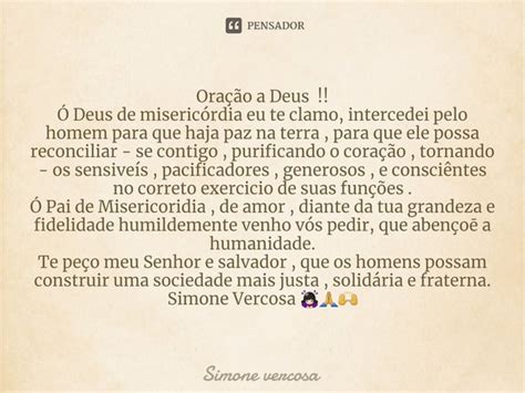 Oração A Deus ⁠Ó Deus De Simone Vercosa Pensador