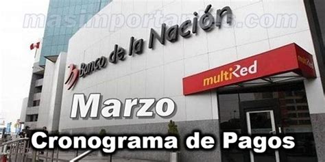 Cronograma De Pagos Marzo Banco De La Naci N