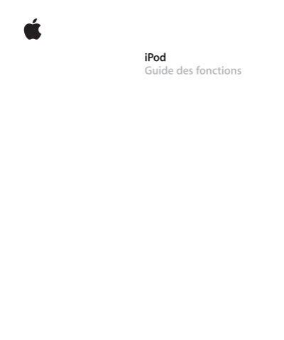 Apple Guide des fonctions de l Pod de cinquième génération Guide des