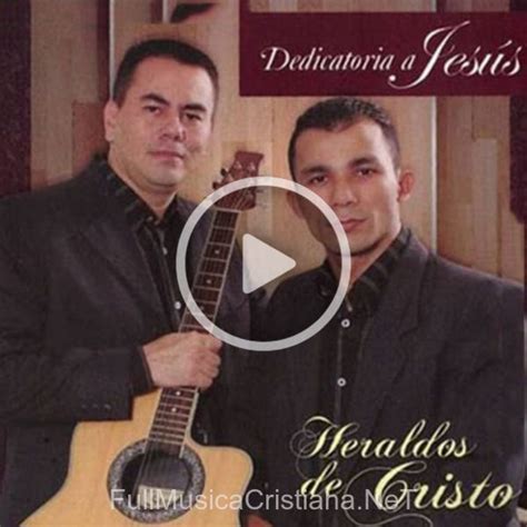 Gracias Jesus De Los Heraldos De Cristo 🎵 Del Álbum Dedicatoria A Jesus