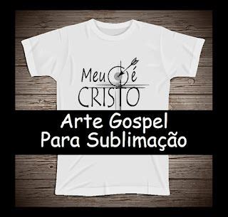 Arte Gospel Para Camisetas Frases Para Camisetas Camisetas Gospel