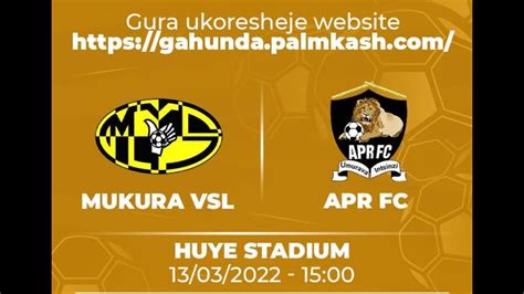 Ft Mukura Vs L Apr Fc Pnl Day Highlighs Youtube