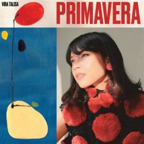 Vira Talisa - Primavera Lyrics and Tracklist | Genius