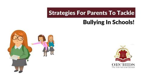 9 Ways To Deal With Bullying In Schools Orchids International