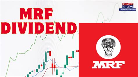 MRF Dividend Record Date 2023: India's Over Rs 1 lakh Stock Fixes Record Date; Check MRF ...