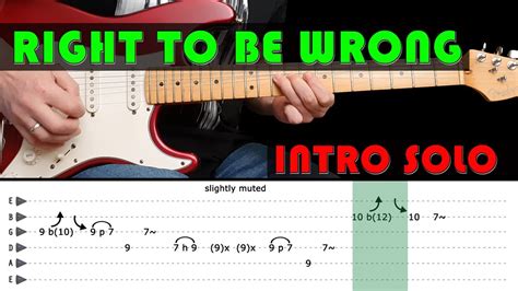 Right To Be Wrong Guitar Lesson Intro Solo With Tabs Fast Slow