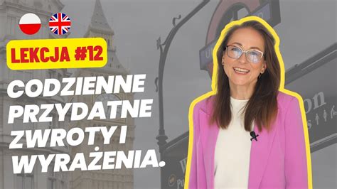 Ćwiczenia mówienia po angielsku Łatwo i Powoli Rozmówki u Oli Lekcja