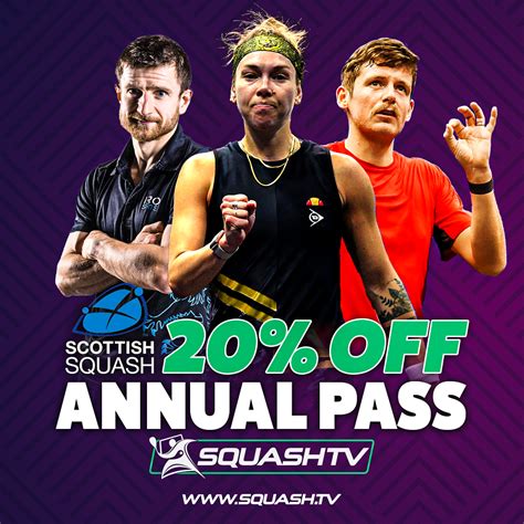 Squash In Scotland Player Members Get 20 Off Squashtv Annual Passes