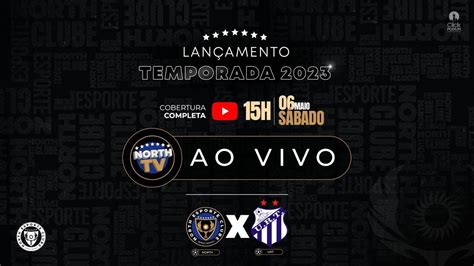 North Esporte Clube X Urt Transmiss O Ao Vivo Imagens Youtube