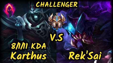 BJK Gilius KARTHUS Vs REK SAI 8 1 11 KDA JUNGLE CHALLENGER GAMEPLAY