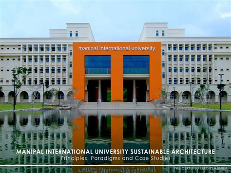 Manipal International University Sustainable Architecture Amrul