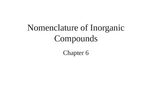 Pptx Nomenclature Of Inorganic Compounds Chapter Chemical Formulas