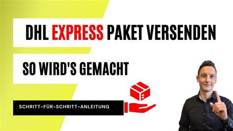 Paket Bei Dhl Express Versenden ⚡️ Tutorial In Wenigen Schritten Zu Deinem Dhl Express