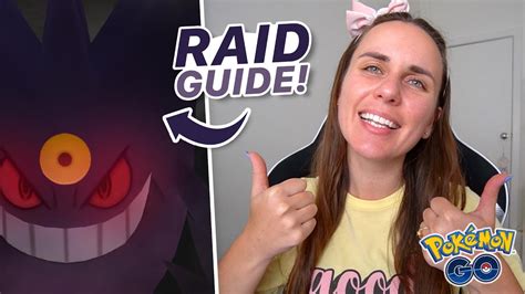 Mega Gengar Raid Counter Guide Pokémon Go Youtube