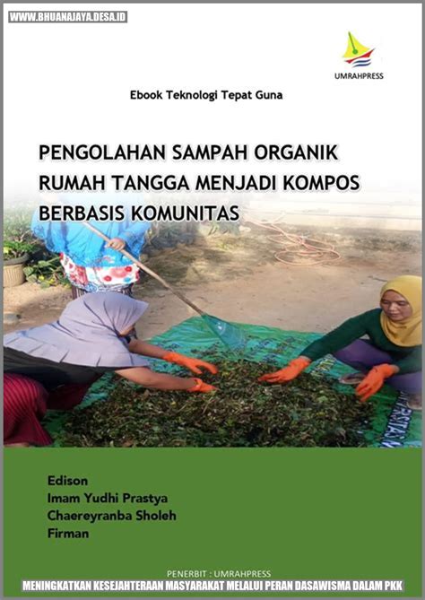 Meningkatkan Kesejahteraan Masyarakat Melalui Peran Dasawisma Dalam PKK