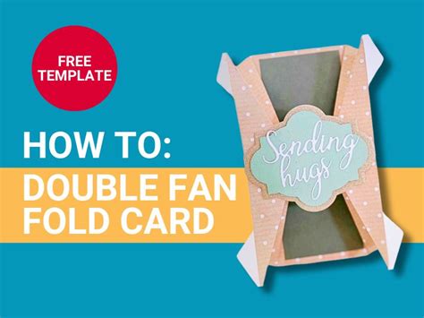 Create A Stunning Double Fan Fold Card Step By Step Tutorial