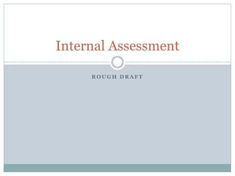 Ppt Internal Assessment Powerpoint Presentation Free Download Id