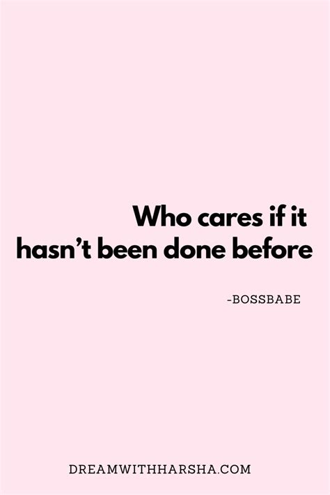 20 Boss Babe Quotes To Unleash Your Inner Boss Dream With Harsha