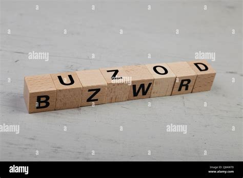 Wooden Blocks Building The Word BUZZWORD Stock Photo Alamy